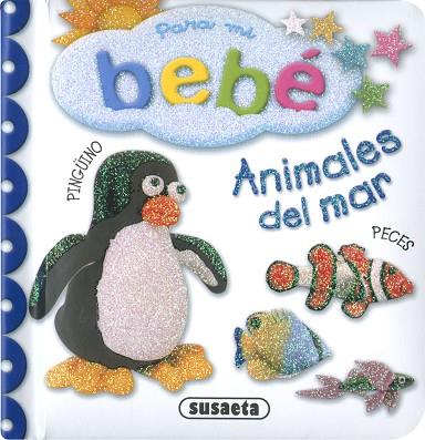 Animales del mar | 9788467791730 | Susaeta, Equipo | Librería Castillón - Comprar libros online Aragón, Barbastro