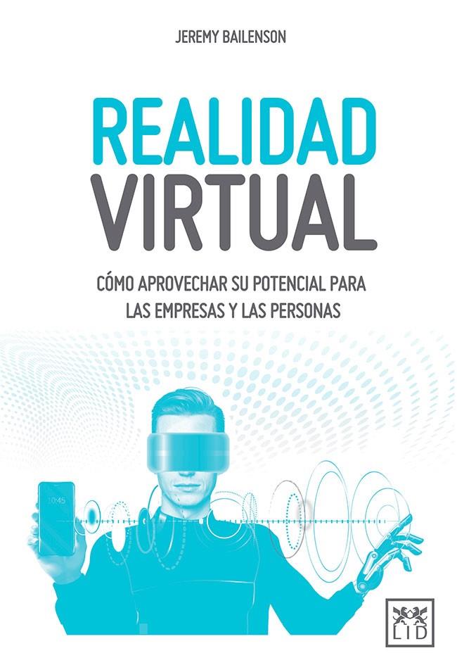 Realidad virtual | 9788417277420 | Bailenson, Jeremy | Librería Castillón - Comprar libros online Aragón, Barbastro