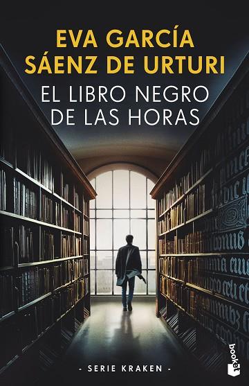 El Libro Negro de las Horas | 9788408269649 | García Sáenz de Urturi, Eva | Librería Castillón - Comprar libros online Aragón, Barbastro