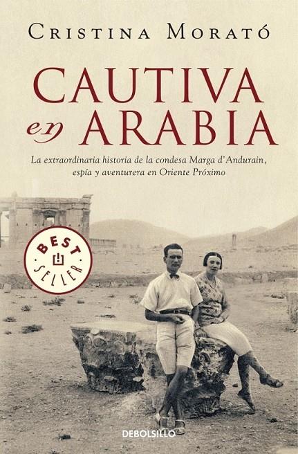 CAUTIVA EN ARABIA | 9788499893754 | MORATO, CRISTINA | Librería Castillón - Comprar libros online Aragón, Barbastro