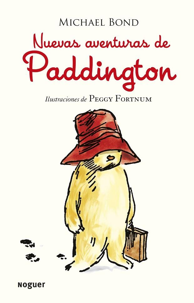 Nuevas aventuras de Paddington | 9788427901582 | Bond, Michael | Librería Castillón - Comprar libros online Aragón, Barbastro