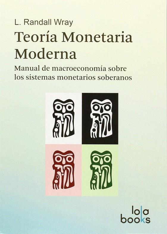 Teoria monetaria moderna | 9783944203096 | Randall, L. | Librería Castillón - Comprar libros online Aragón, Barbastro