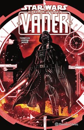 Star Wars Objetivo Vader | 9788413416908 | AA. VV. | Librería Castillón - Comprar libros online Aragón, Barbastro