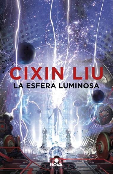 La esfera luminosa | 9788417347338 | Liu, Cixin | Librería Castillón - Comprar libros online Aragón, Barbastro