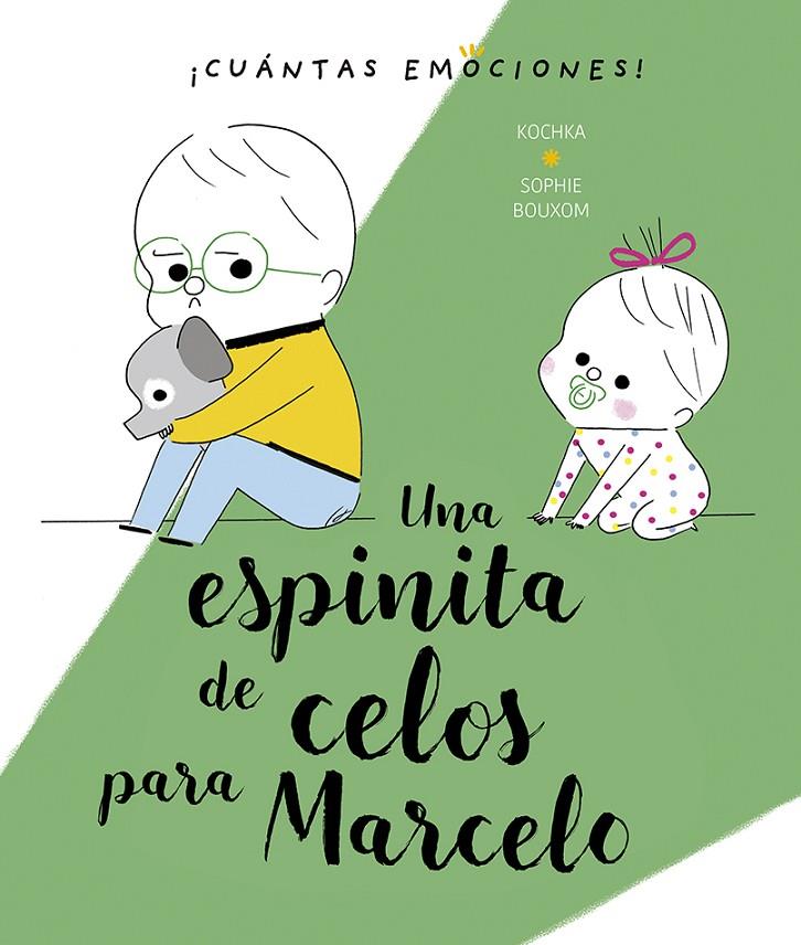 Una espinita de celos para Marcelo | 9788491453352 | Kochka, K | Librería Castillón - Comprar libros online Aragón, Barbastro