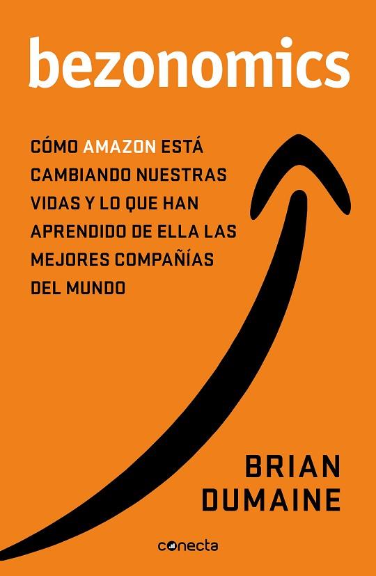 Bezonomics | 9788417992385 | Dumaine, Brian | Librería Castillón - Comprar libros online Aragón, Barbastro