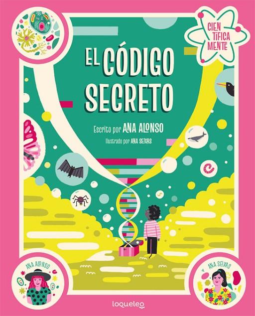 El código secreto - Colección Científicamente | 9788491223719 | Conejo Alonso, Ana Isabel | Librería Castillón - Comprar libros online Aragón, Barbastro