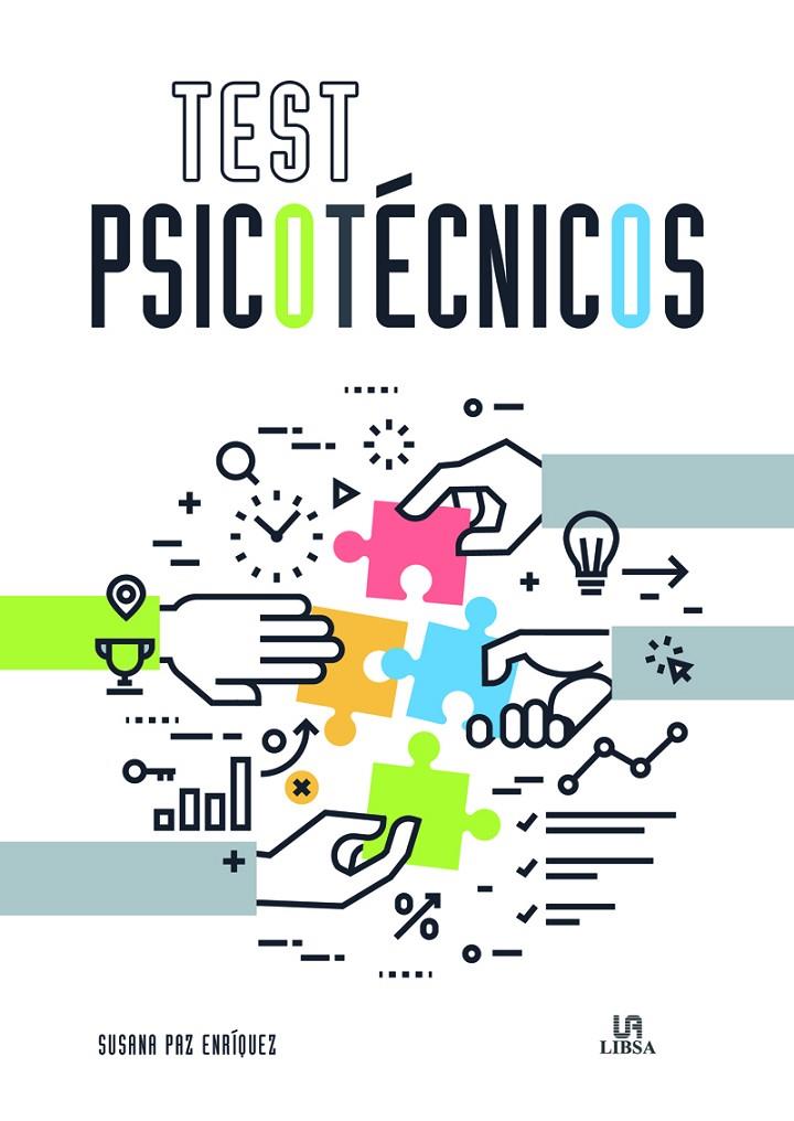 Tests Psicotécnicos | 9788466237468 | Paz Enríquez, Susana/Equipo editorial | Librería Castillón - Comprar libros online Aragón, Barbastro