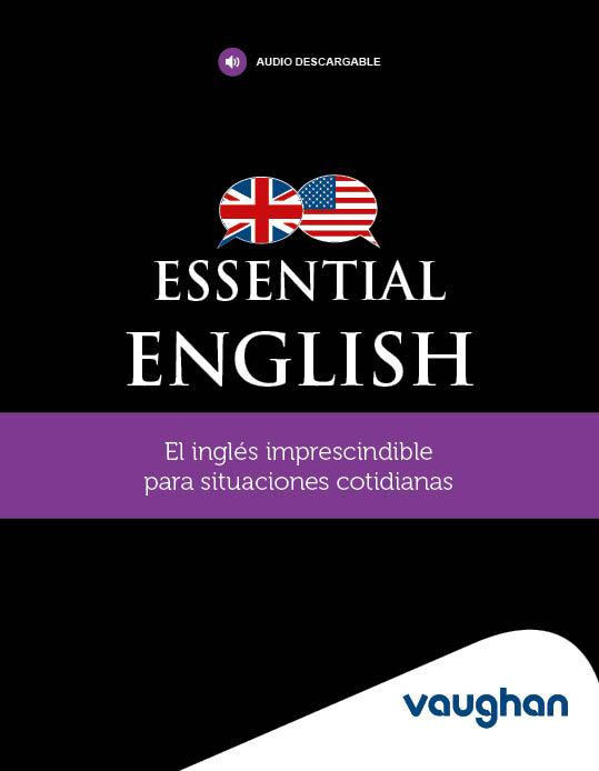 Essential English | 9788419054203 | VV. AA. | Librería Castillón - Comprar libros online Aragón, Barbastro