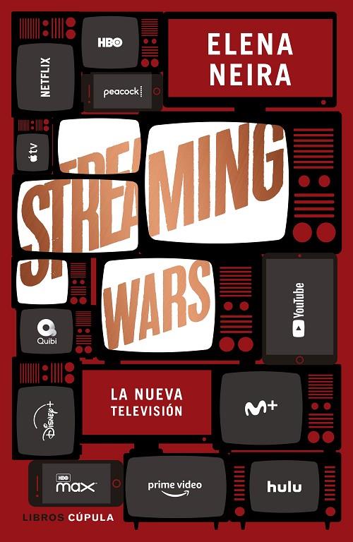 Streaming Wars | 9788448026585 | Elena Neira | Librería Castillón - Comprar libros online Aragón, Barbastro