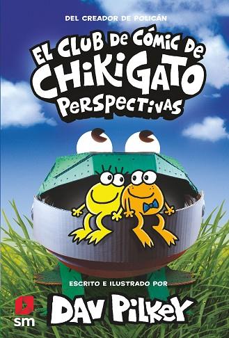 El Club de Cómic de Chikigato. Perspectivas | 9788413922706 | Pilkey, Dav | Librería Castillón - Comprar libros online Aragón, Barbastro