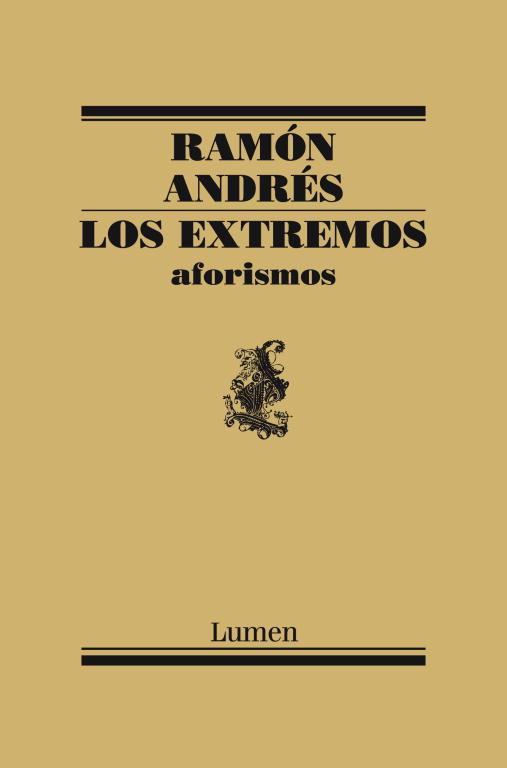 Los extremos | 9788426418753 | Andrés, Ramón | Librería Castillón - Comprar libros online Aragón, Barbastro