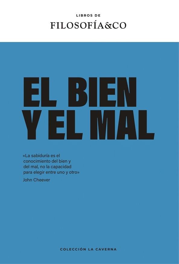 BIEN Y EL MAL, EL | 9788417786915 | VV.AA. | Librería Castillón - Comprar libros online Aragón, Barbastro
