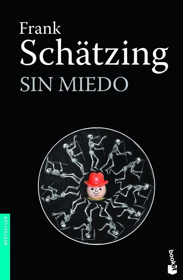 Sin miedo | 9788408005315 | Schätzing, Frank | Librería Castillón - Comprar libros online Aragón, Barbastro