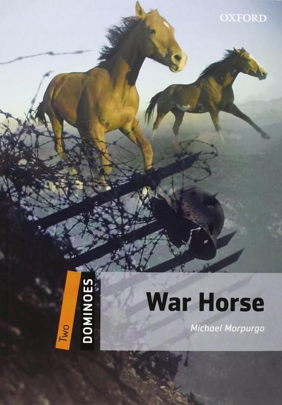 Dominoes Level 2: War Horse Pack | 9780194249669 | Michael Morpurgo | Librería Castillón - Comprar libros online Aragón, Barbastro