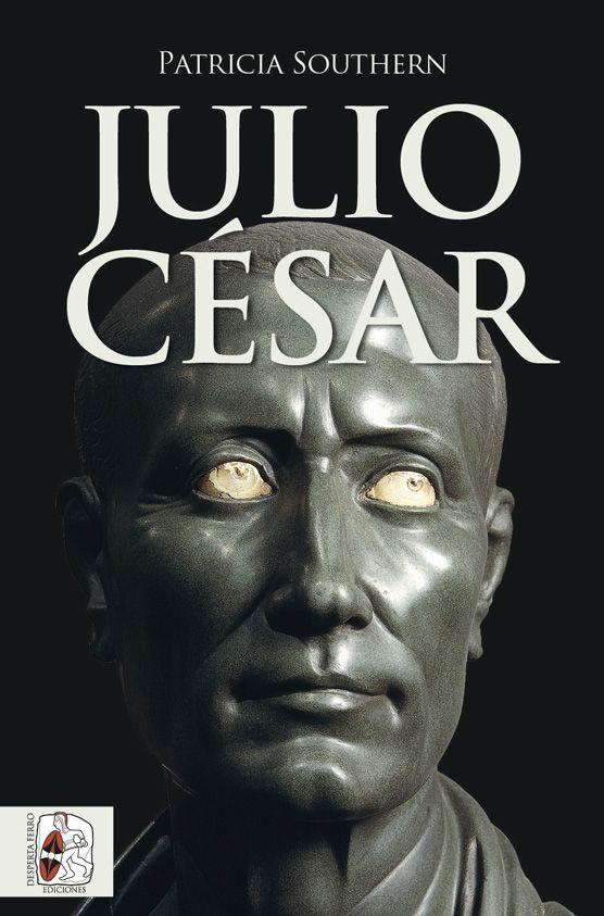 Julio César | 9788412381702 | Southern, Patricia | Librería Castillón - Comprar libros online Aragón, Barbastro