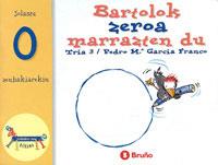 Bartolok zeroa marrazten du | 9788421639368 | García Franco, Pedro María | Librería Castillón - Comprar libros online Aragón, Barbastro