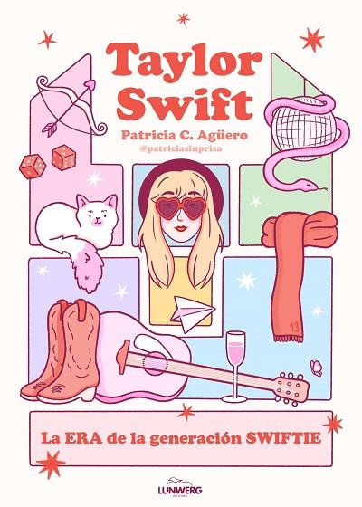 Taylor Swift | 9788419875563 | Carretero Agüero, Patricia | Librería Castillón - Comprar libros online Aragón, Barbastro