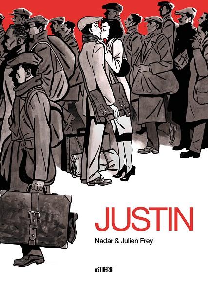 Justin | 9788418215391 | Frey, Julien/Nadar | Librería Castillón - Comprar libros online Aragón, Barbastro