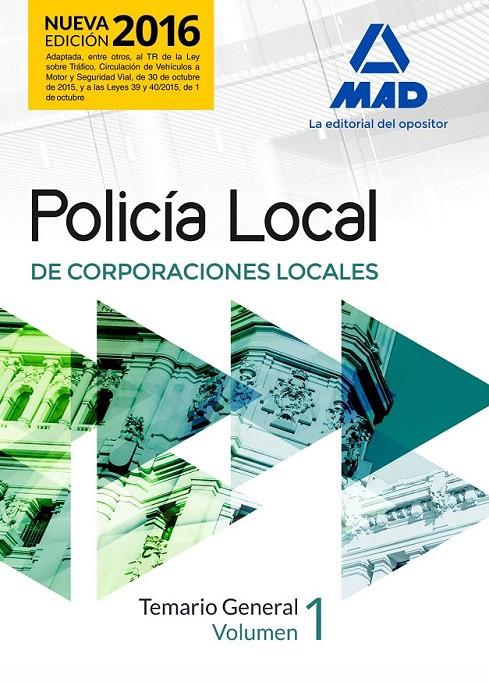 Policia local de corporaciones locales. temario general vol. 1 ED 2016 | 9788490938096 | AA.VV | Librería Castillón - Comprar libros online Aragón, Barbastro