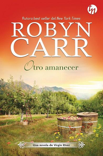 Otro amanecer | 9788491883951 | Carr, Robyn | Librería Castillón - Comprar libros online Aragón, Barbastro
