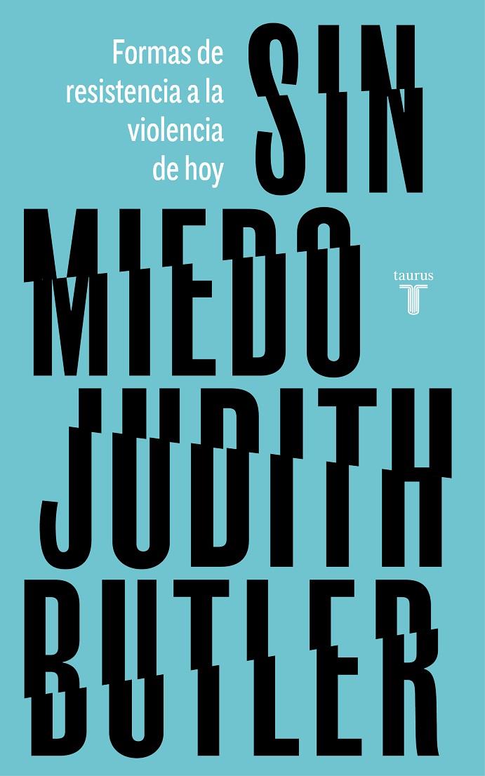 Sin miedo | 9788430623495 | Butler, Judith | Librería Castillón - Comprar libros online Aragón, Barbastro