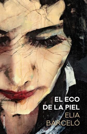 EL ECO DE LA PIEL | 9788417305680 | BARCELO, ELIA | Librería Castillón - Comprar libros online Aragón, Barbastro