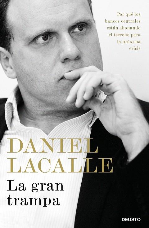 La gran trampa | 9788423428878 | Lacalle, Daniel | Librería Castillón - Comprar libros online Aragón, Barbastro