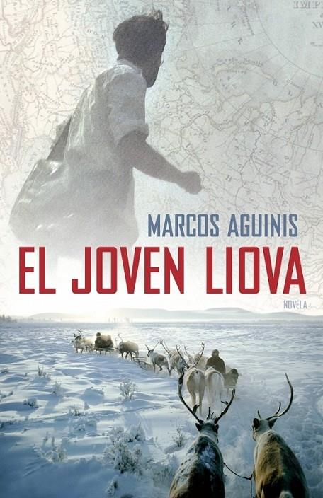 JOVEN LIOVA, LA | 9788401352393 | AGUINIS, MARCOS | Librería Castillón - Comprar libros online Aragón, Barbastro