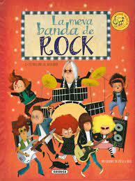 Tengo una banda de rock | 9788467785418 | García, Eliseo | Librería Castillón - Comprar libros online Aragón, Barbastro
