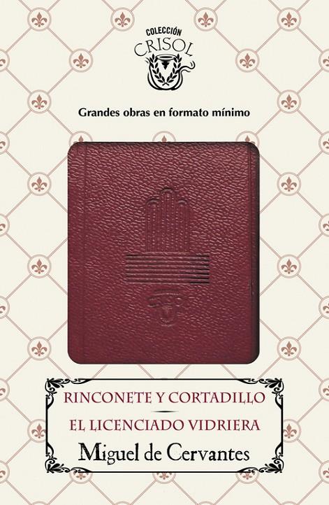 Rinconete y Cortadillo - El licenciado Vidriera (Crisolín 2016) | 9788403516557 | CERVANTES, MIGUEL DE | Librería Castillón - Comprar libros online Aragón, Barbastro