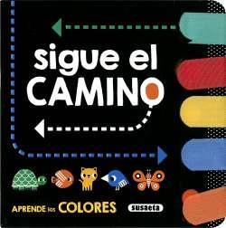 Sigue el camino | 9788467791600 | Ediciones, Susaeta | Librería Castillón - Comprar libros online Aragón, Barbastro