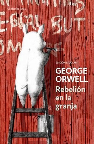 Rebelión en la granja (ed. escolar) | 9788490328231 | George Orwell | Librería Castillón - Comprar libros online Aragón, Barbastro