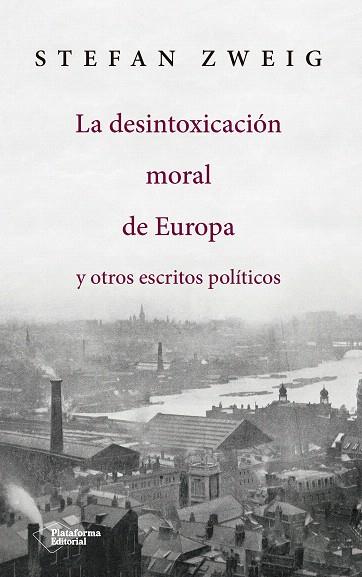 La desintoxicación moral de Europa | 9788417114145 | Zweig, Stefan | Librería Castillón - Comprar libros online Aragón, Barbastro