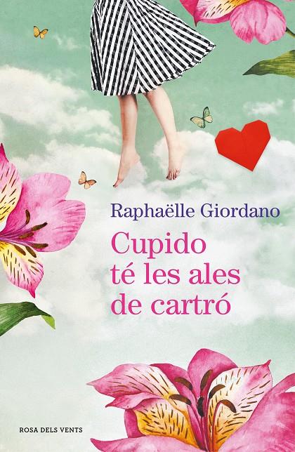 Cupido té les ales de cartró | 9788417627966 | Giordano, Raphaëlle | Librería Castillón - Comprar libros online Aragón, Barbastro