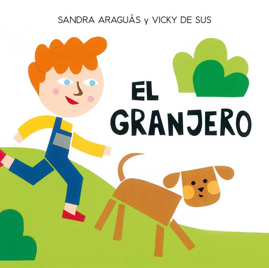 El granjero | 9788494266584 | Sandra Araguás Pueyo | Librería Castillón - Comprar libros online Aragón, Barbastro