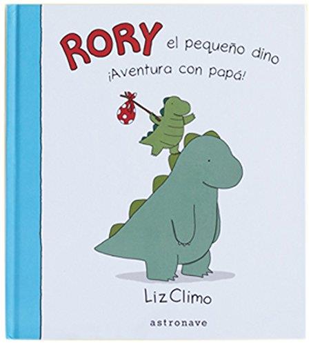 Rory. ¡Una aventura con papá! | 9788467928846 | Climo, Liz | Librería Castillón - Comprar libros online Aragón, Barbastro