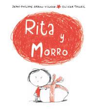 RITA Y MORRO | 9788498671049 | ARROU-VIGNOD, JEAN-PHILIPPE; TALLEC, OLIVIER | Librería Castillón - Comprar libros online Aragón, Barbastro