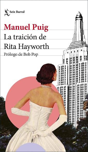 La traición de Rita Hayworth | 9788432239922 | Puig, Manuel | Librería Castillón - Comprar libros online Aragón, Barbastro