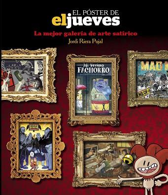 El póster de El Jueves | 9788491871026 | Riera Pujal, Jordi | Librería Castillón - Comprar libros online Aragón, Barbastro