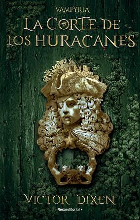 La corte de los Huracanes (Vampyria 3) | 9788419283795 | Dixen, Victor | Librería Castillón - Comprar libros online Aragón, Barbastro