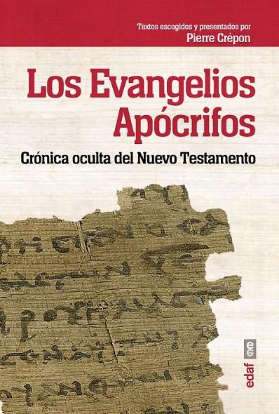 Los Evangelios Apócrifos | 9788441435995 | Crépon, Pierre | Librería Castillón - Comprar libros online Aragón, Barbastro