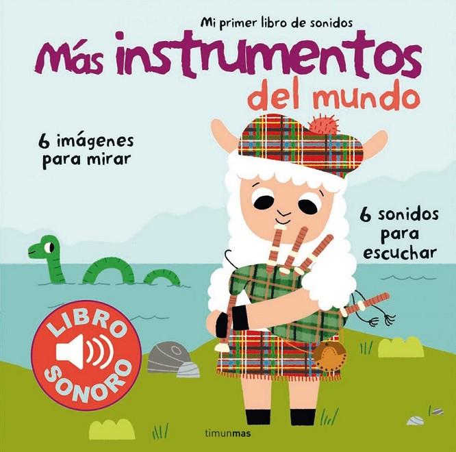 Más instrumentos del mundo. Mi primer libro de sonidos | 9788408127949 | Marion Billet | Librería Castillón - Comprar libros online Aragón, Barbastro