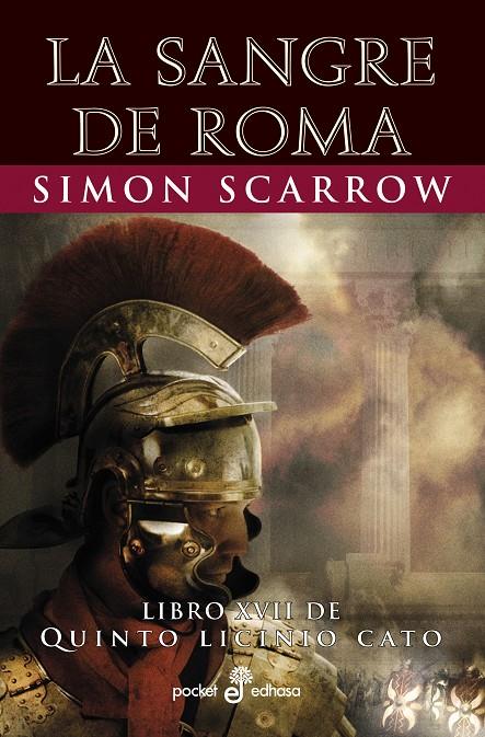La sangre de Roma XVII | 9788435021982 | Scarrow, Simon | Librería Castillón - Comprar libros online Aragón, Barbastro