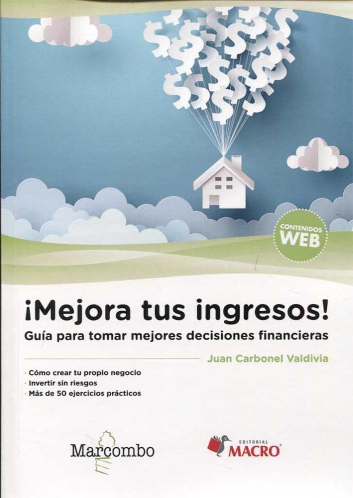 MEJORA TUS INGRESOS! | 9788426725578 | CARBONEL, JUAN | Librería Castillón - Comprar libros online Aragón, Barbastro