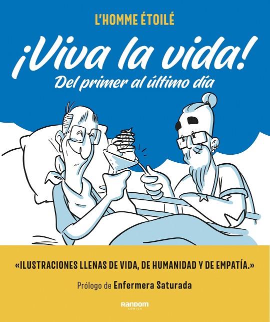 ¡Viva la vida! | 9788417247898 | L`Homme étoilé | Librería Castillón - Comprar libros online Aragón, Barbastro