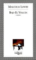 BAJO EL VOLCAN (FABULA) | 9788483106563 | LOWRY, MALCOLM | Librería Castillón - Comprar libros online Aragón, Barbastro