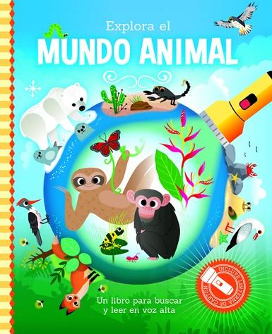 EXPLORA EL MUNDO ANIMAL | 9789463546706 | KERKHOFF, ESTER | Librería Castillón - Comprar libros online Aragón, Barbastro