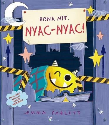 Bona nit, Nyac-nyac! | 9788413491844 | Yarlett, Emma | Librería Castillón - Comprar libros online Aragón, Barbastro
