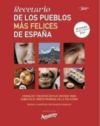 Recetario de los pueblos más felices de España | 9788410243071 | Azucarera | Librería Castillón - Comprar libros online Aragón, Barbastro